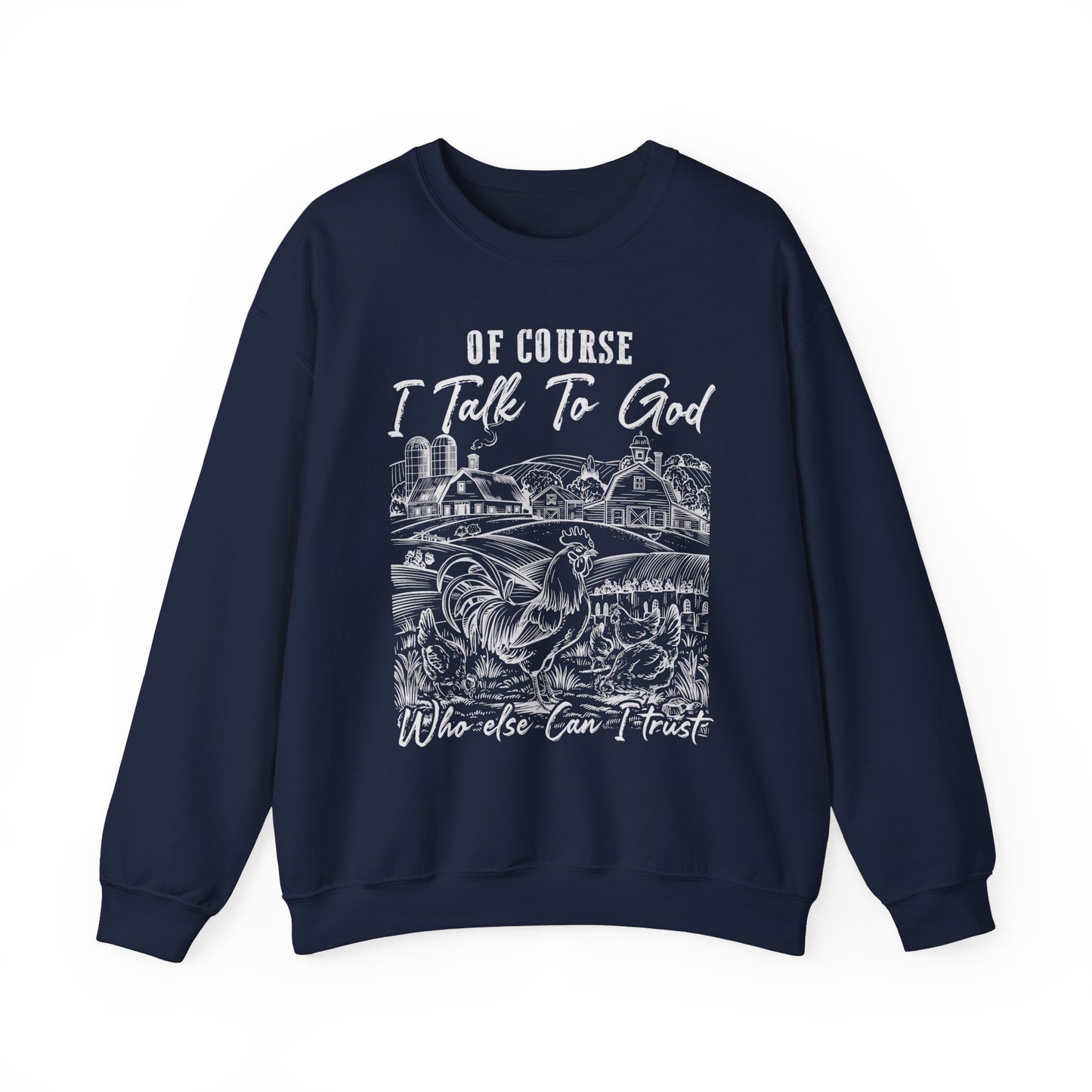 “Who Else Can I Trust” Crewneck Sweatshirt