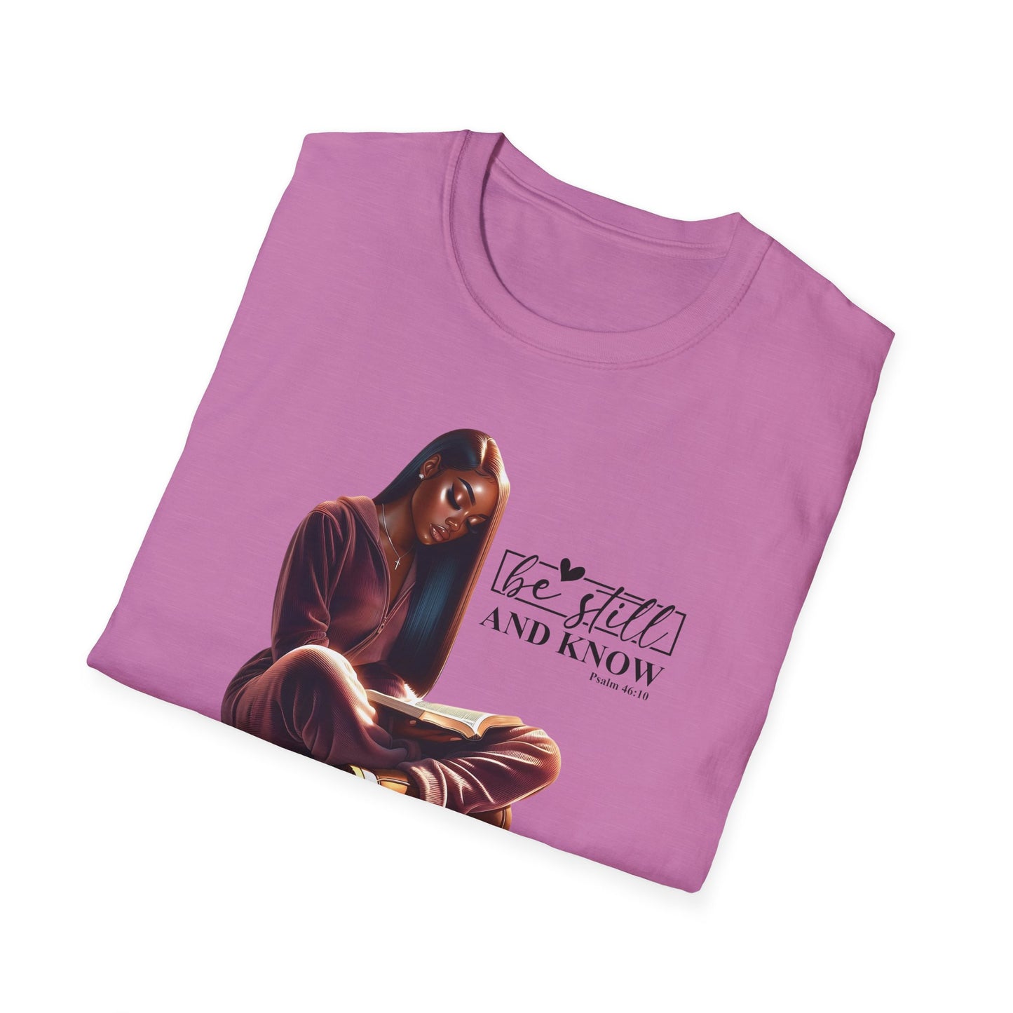 “Be still and Know” Inspirational Faith T-shirts