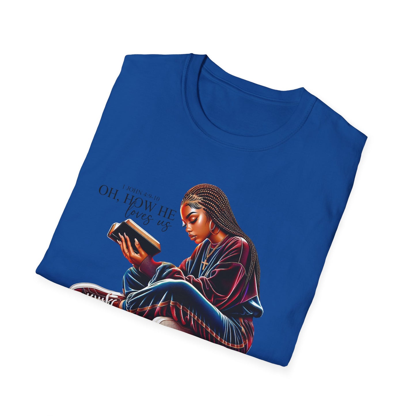 “Oh How He Loves Us” Inspirational Faith T-shirt