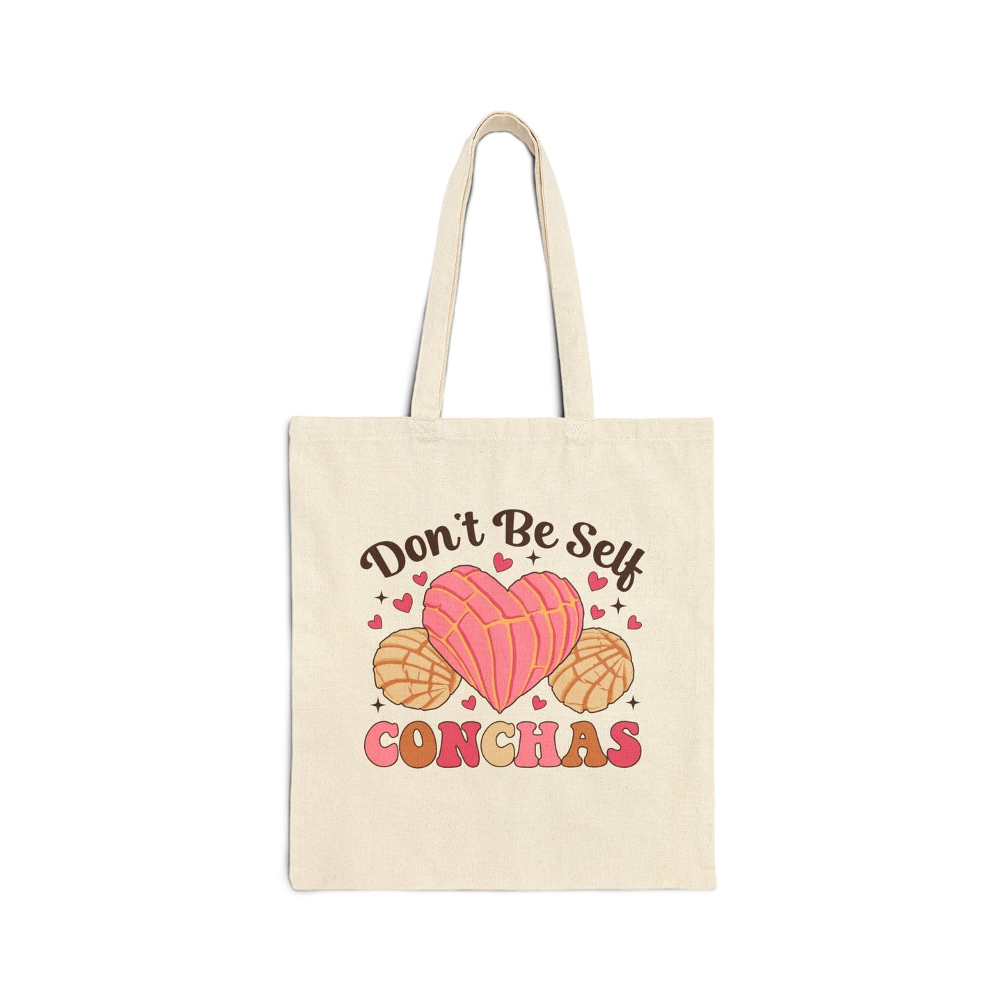 “Don’t Be Self Conchas” Valentine Canvas Tote Bag