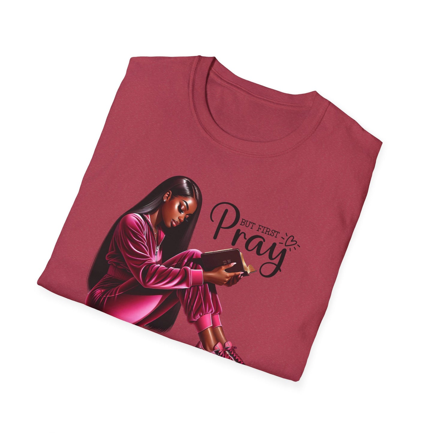 “But First Pray” Inspirational Faith T-shirt