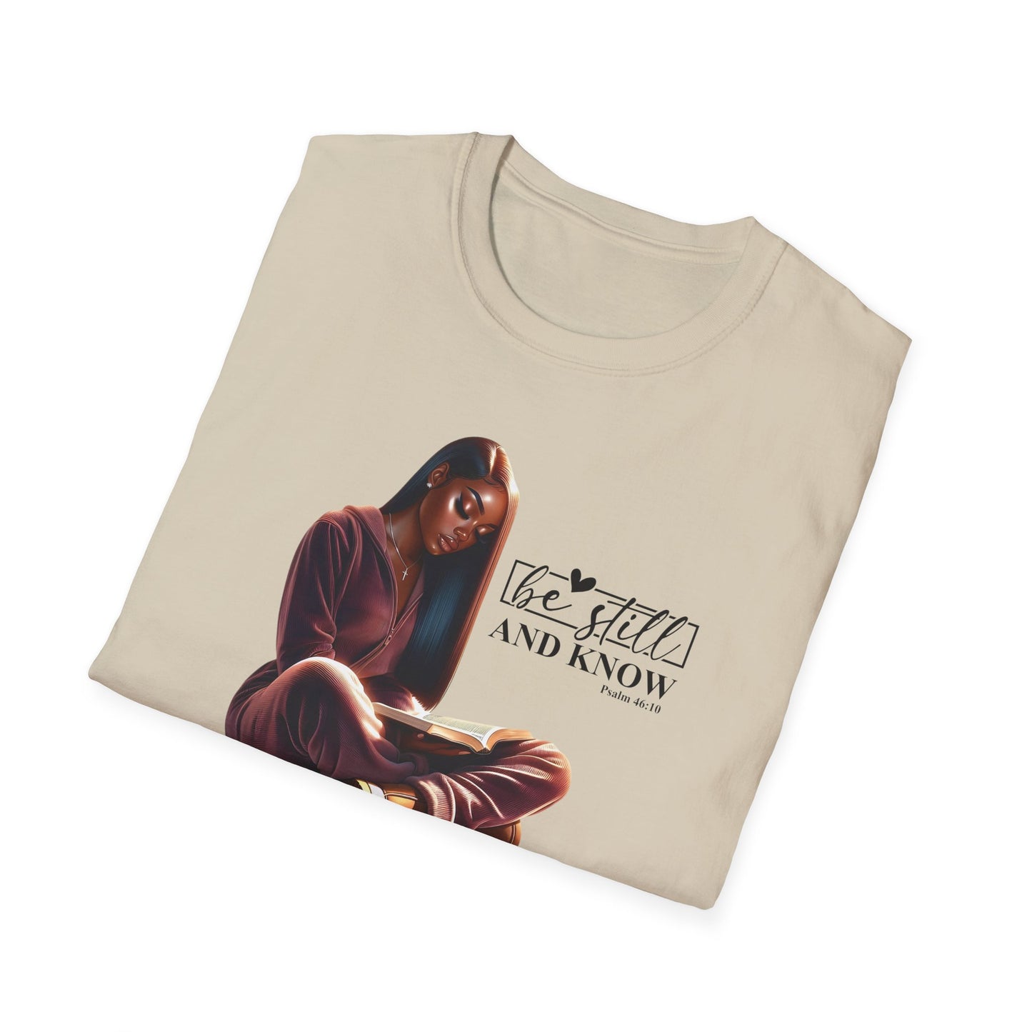 “Be still and Know” Inspirational Faith T-shirts